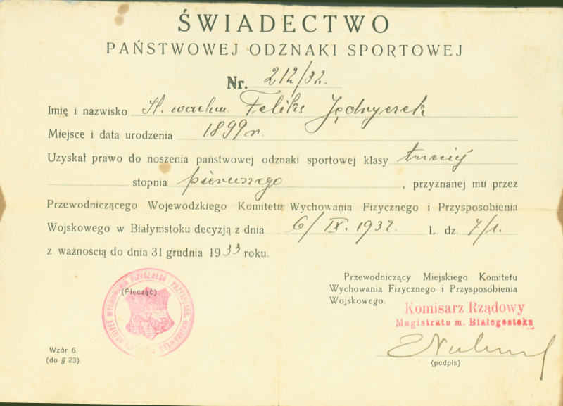 Świadectwo Państwowej Odznaki Sportowej nr 212/32 klasy 3 wydane st. wachm. Feliksowi Jędryczkowi przez Miejski Komitet Wychowania Fizycznego i Przysposobienia Wojskowego w Białymstoku, 6 września 1932r.