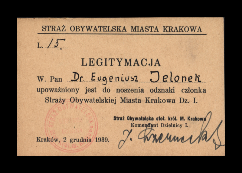 25 Legitymacja członka Straży Obywatelskiej Miasta Krakowa Eugeniusza Jelonka z 2 XII 1939 r. 